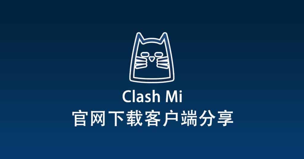 Clash Mi